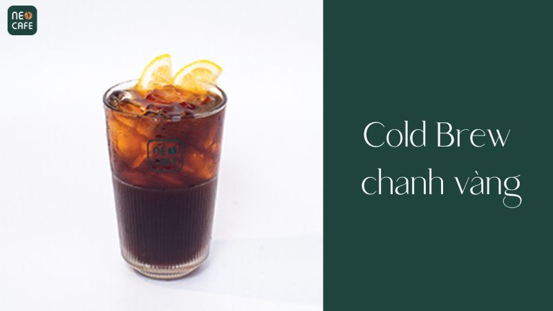 Cold Brew Chanh Vàng - Neo Cafe